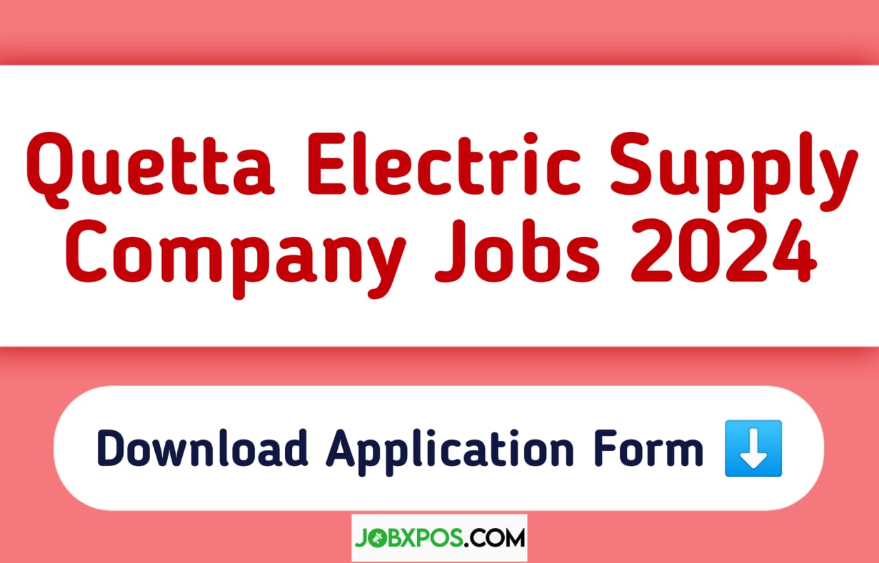 Quetta Electric Supply Company Jobs 2024